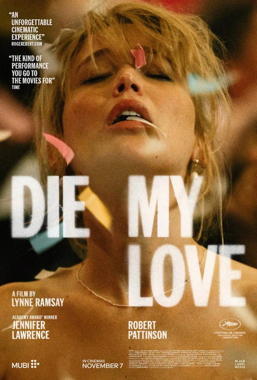 DIE MY LOVE movie poster featuring Jennifer Lawrence