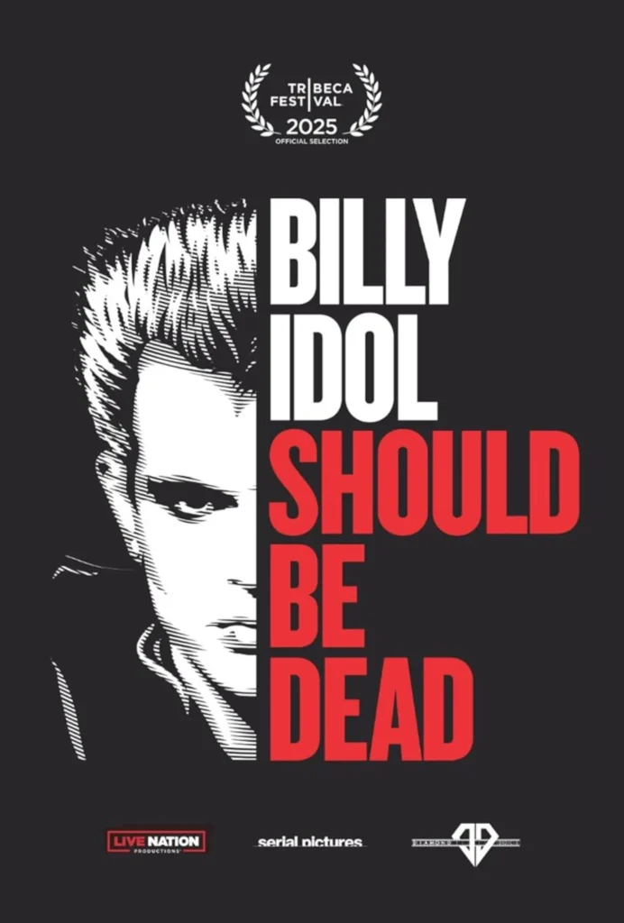 BILLY IDOL SHOULD BE DEAD movie poster