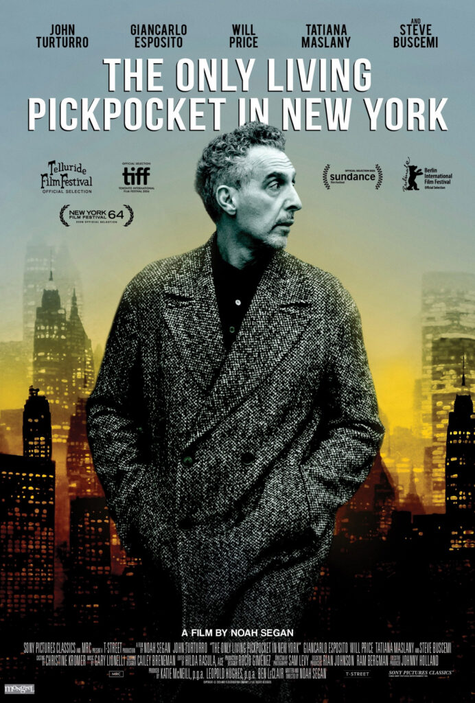 THE ONLY LIVING PICKPOCKET IN NEW YORK movie poster